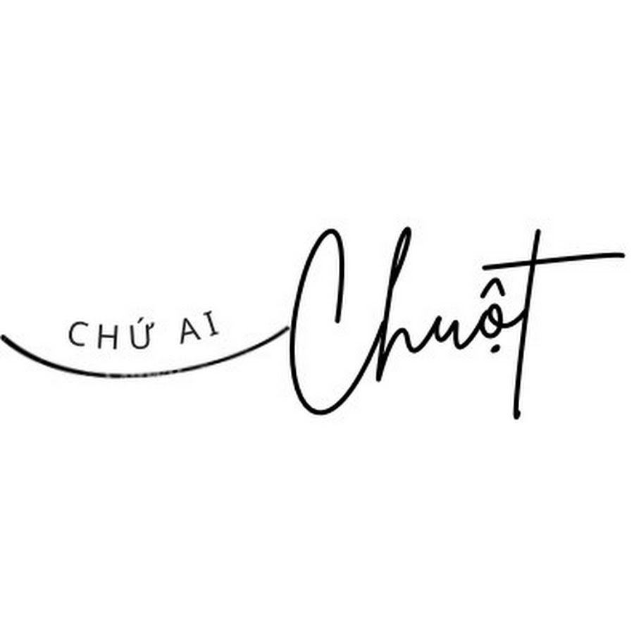 CHUá»˜T Chá»©Ai ! YouTube channel avatar