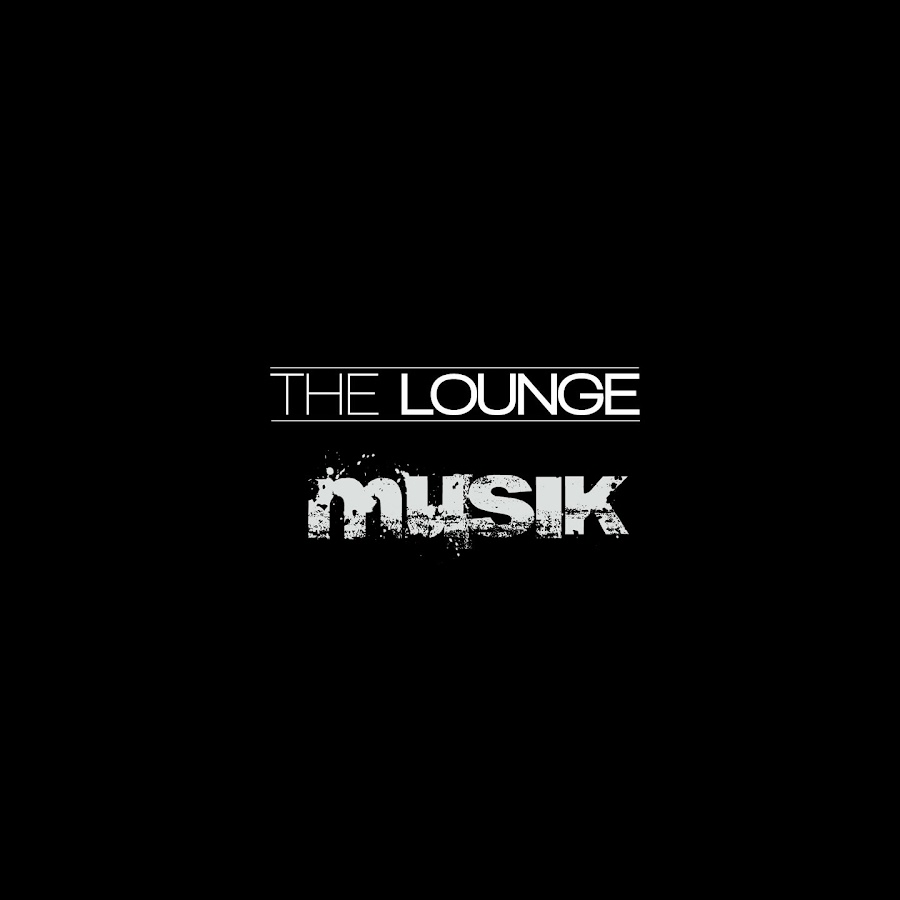 TheLoungeMusik Avatar channel YouTube 