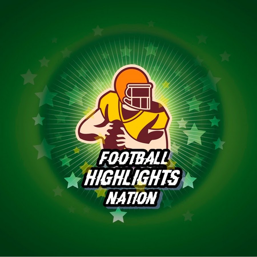 Football Highlights Nation YouTube 频道头像