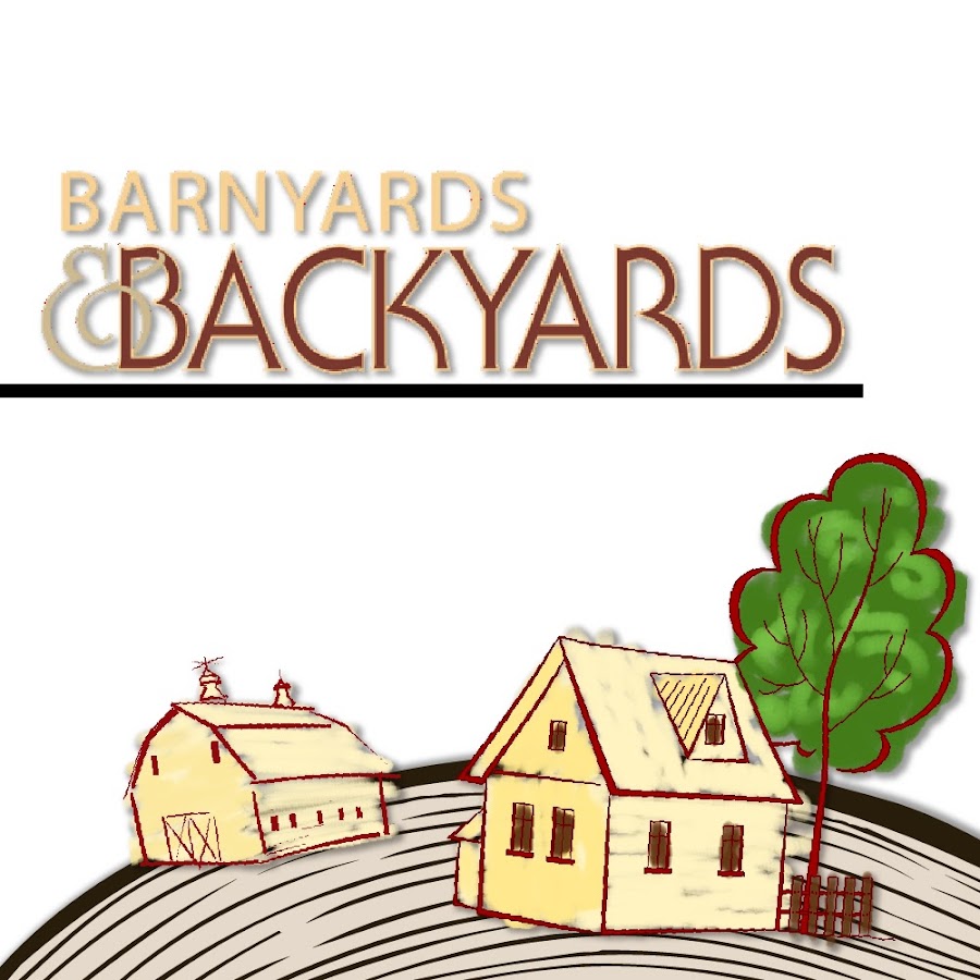 Barnyards & Backyards