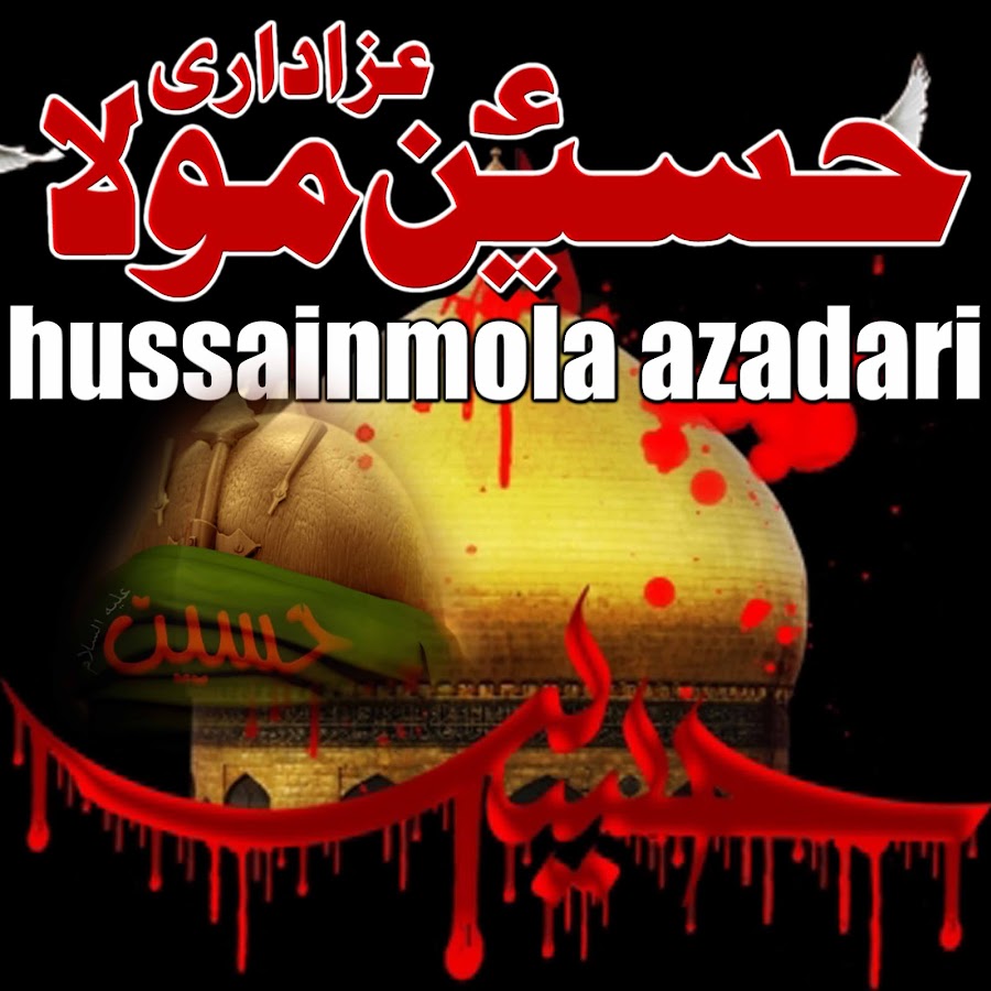 hussainmola azadari YouTube channel avatar