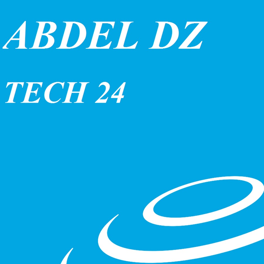 abdel dz tech 24 YouTube channel avatar