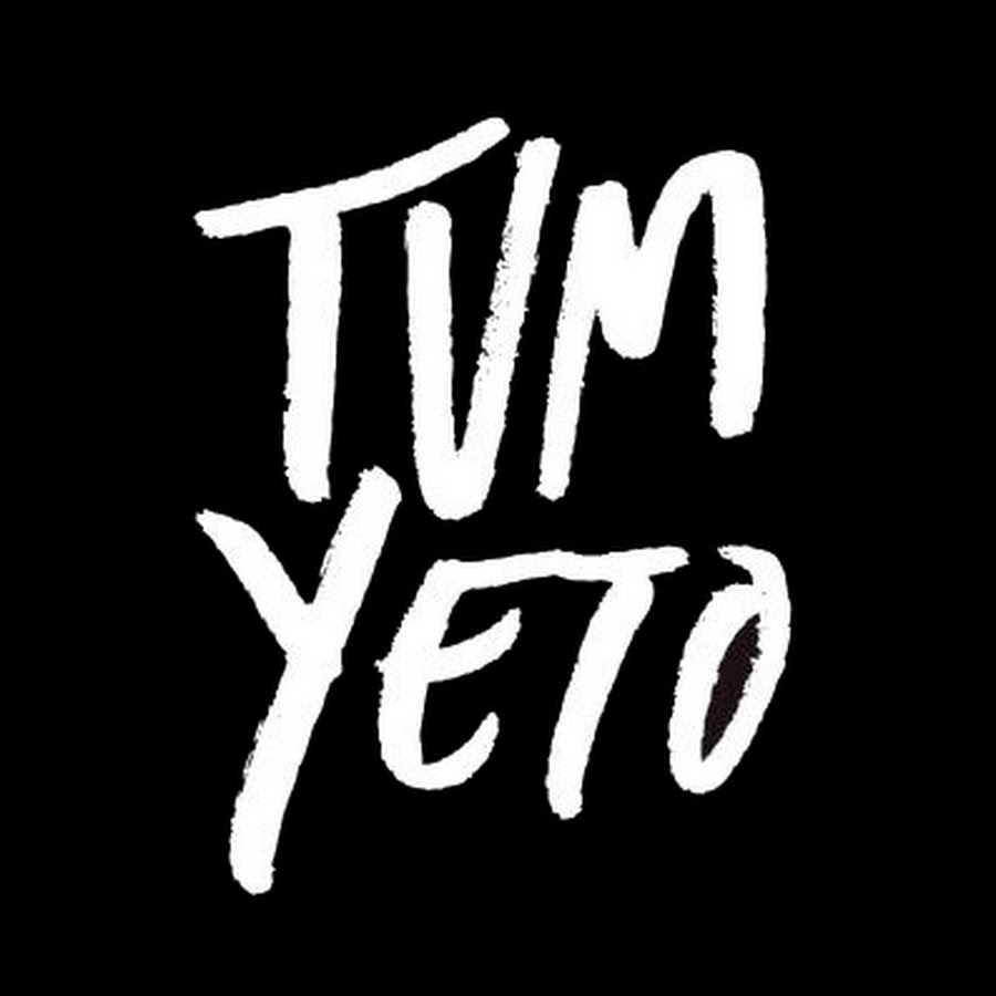 Tum Yeto YouTube channel avatar