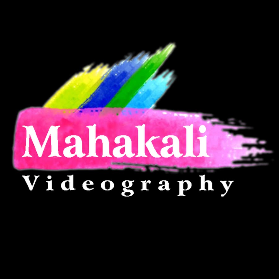 Mahakali Videography رمز قناة اليوتيوب