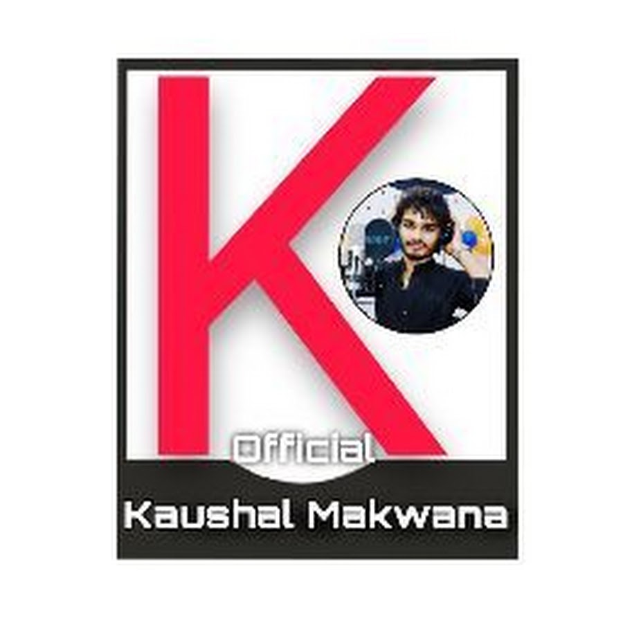 Kaushal Makwana Official YouTube channel avatar