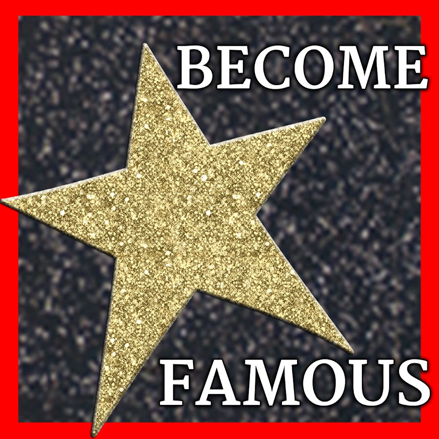 Becoming famous. To become famous. Become famous. интернет фамоус. To become famous.