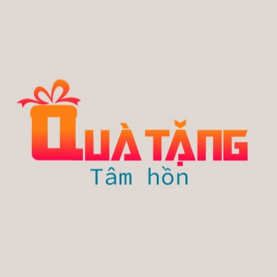 QuÃ  Táº·ng TÃ¢m Há»“n YouTube channel avatar