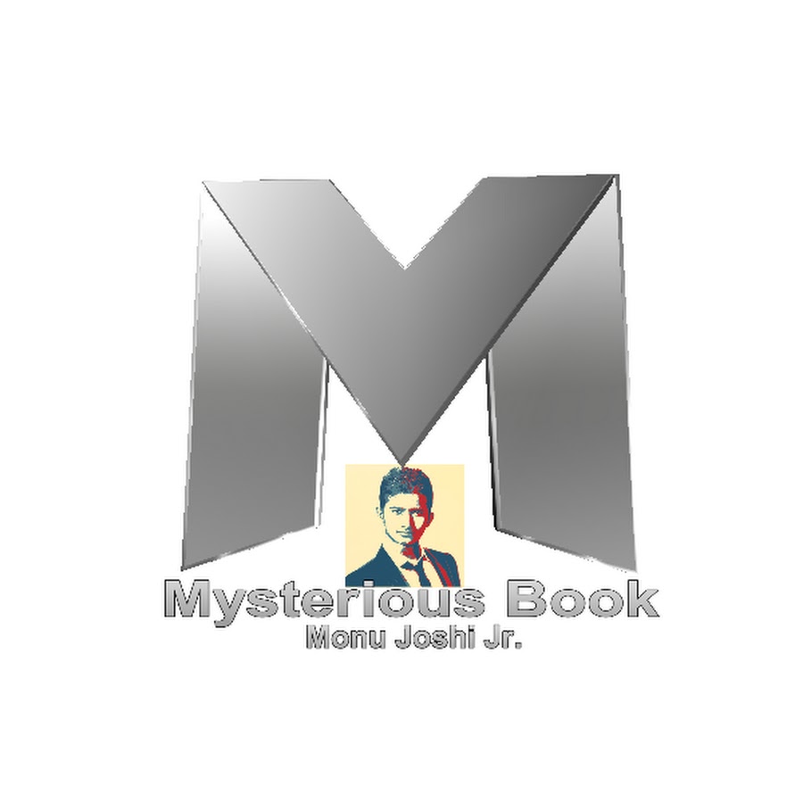 Mysterious Book Monu joshi Jr YouTube kanalı avatarı