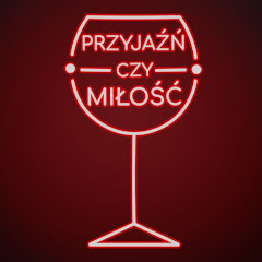 Przyjaźń czy Miłość?