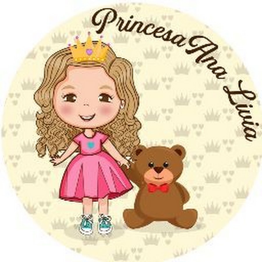 princess ana_livia ইউটিউব চ্যানেল অ্যাভাটার