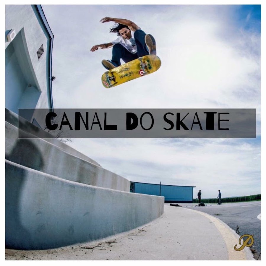 Canal do Skate YouTube kanalı avatarı