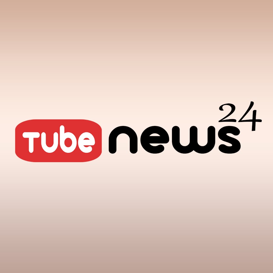Tube News24