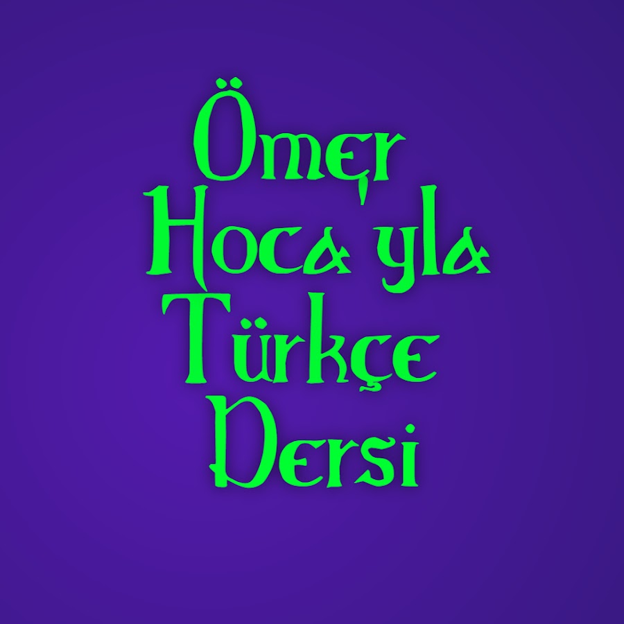 Ã–mer Hoca'yla TÃ¼rkÃ§e Dersi YouTube channel avatar