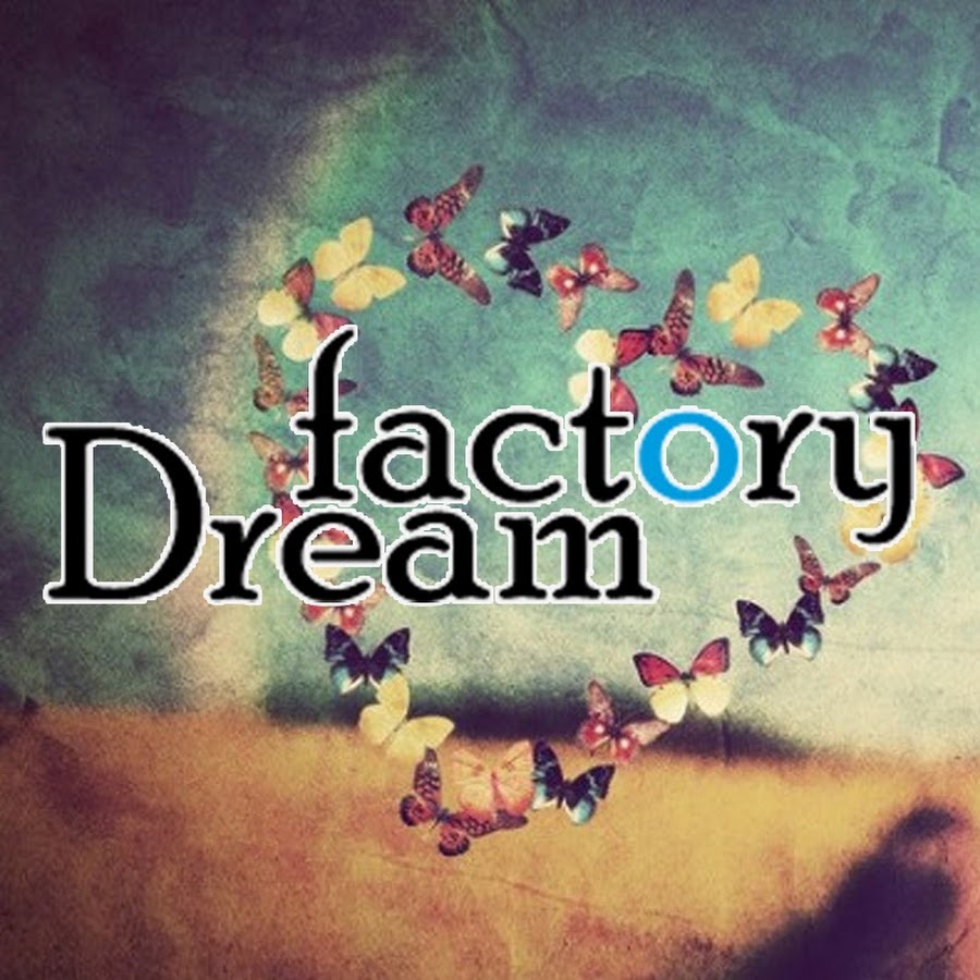 Dream Factory यूट्यूब चैनल अवतार