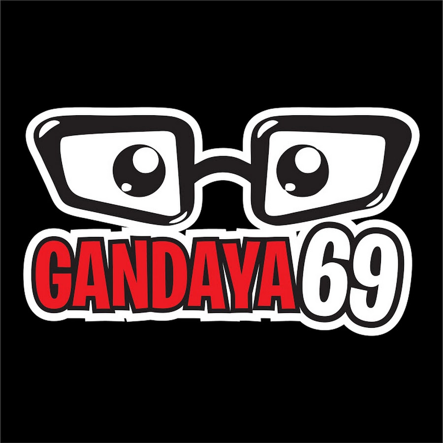 GANDAYA 69 رمز قناة اليوتيوب