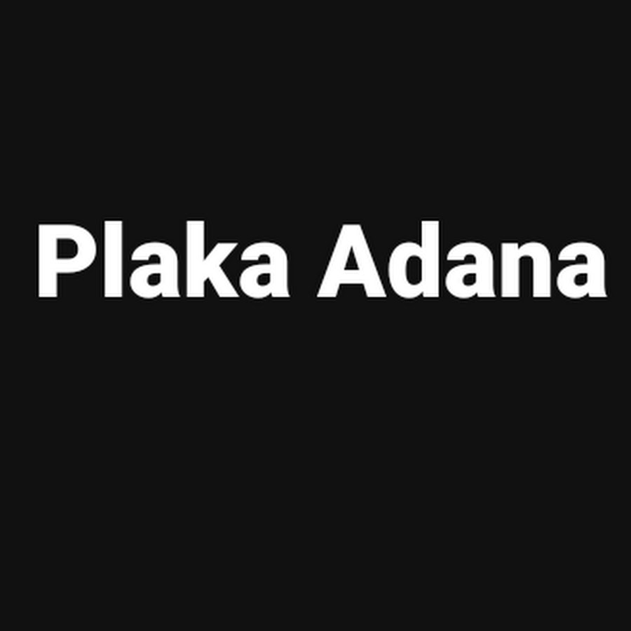 Plaka Adana यूट्यूब चैनल अवतार