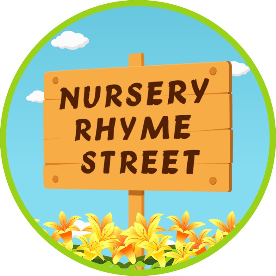 Nursery Rhyme Street - Kids Songs and Rhymes Awatar kanału YouTube