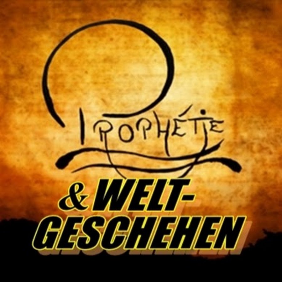 Prophetie & Weltgeschehen YouTube channel avatar