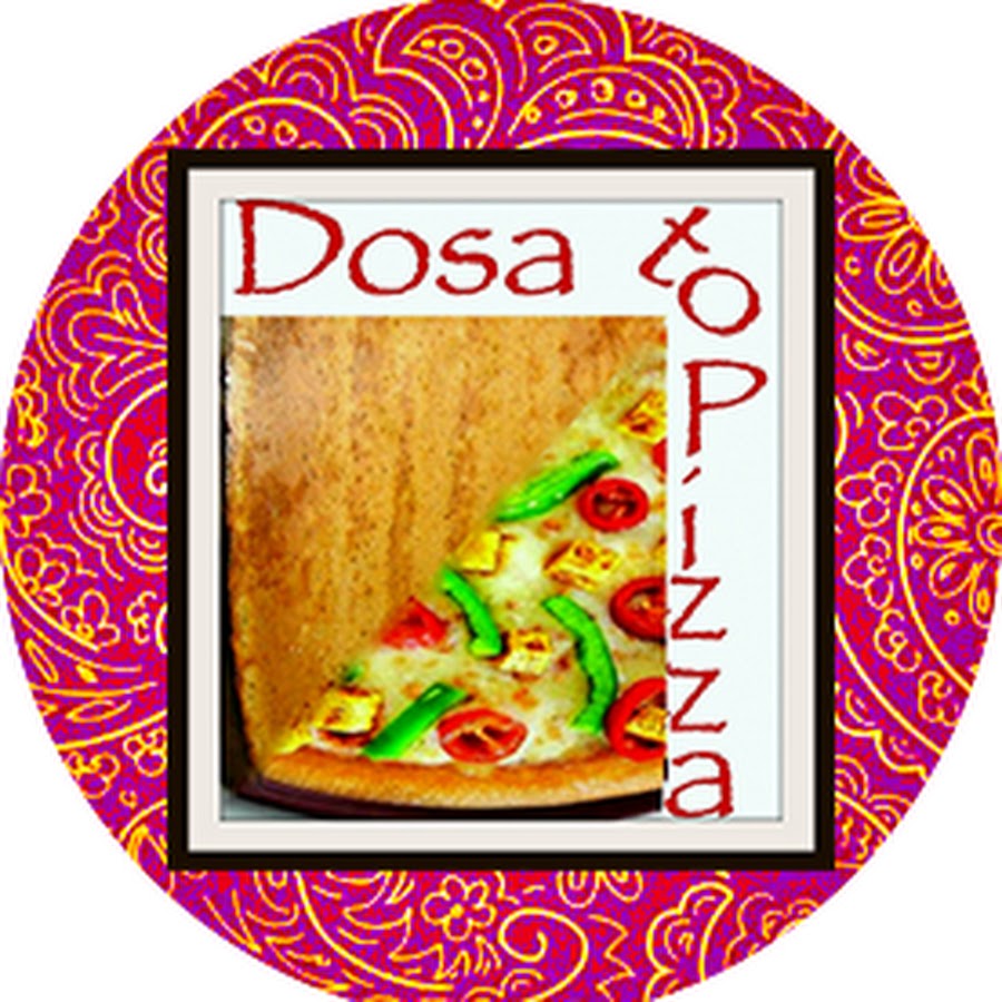 Dosa to Pizza Avatar canale YouTube 