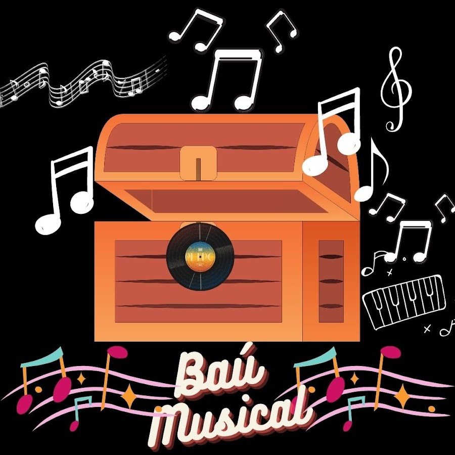 BAÃš MUSICAL - MÃšSICA