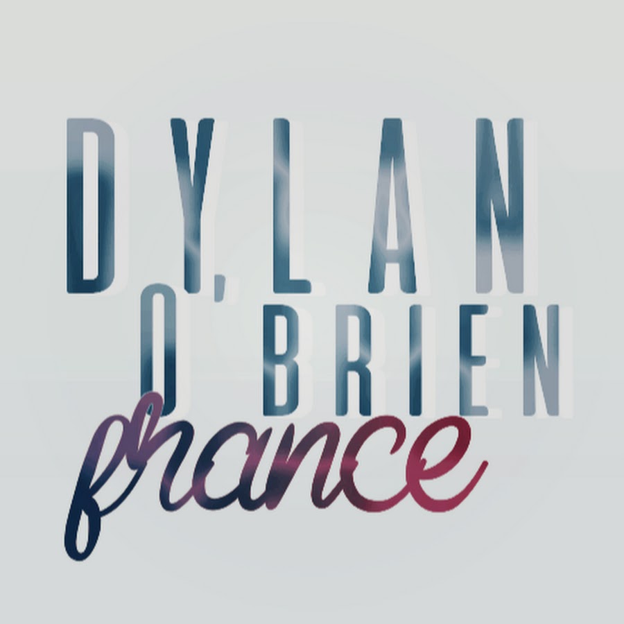 Dylan O'Brien France Avatar canale YouTube 