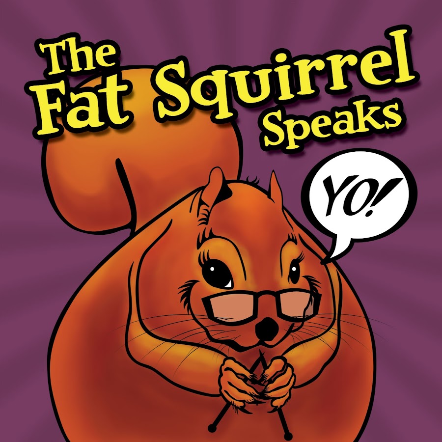 The Fat Squirrel Speaks Аватар канала YouTube