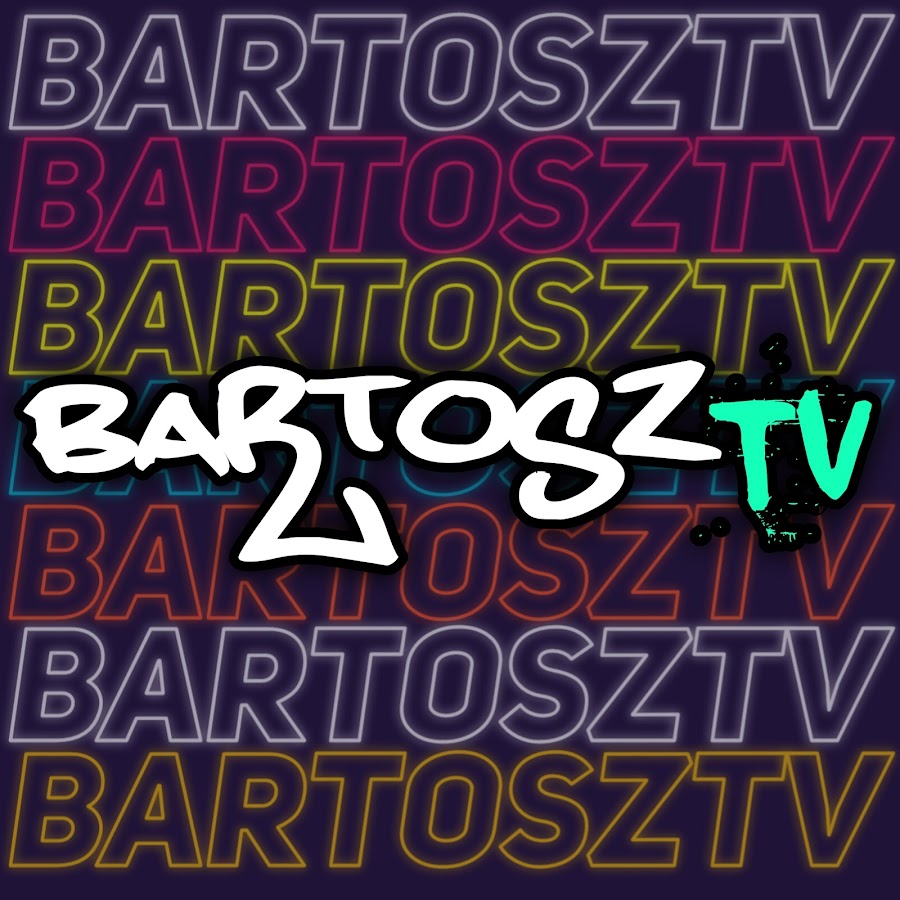BartoszTv