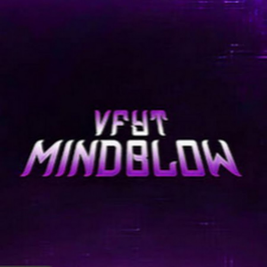 VFYT MINDBLOW