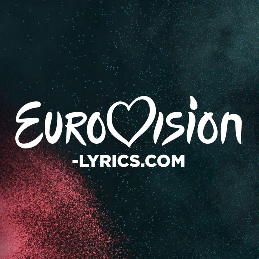 Eurovision- Lyrics. com