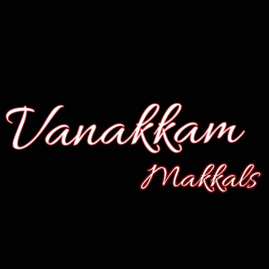 Vanakam Makkals Аватар канала YouTube