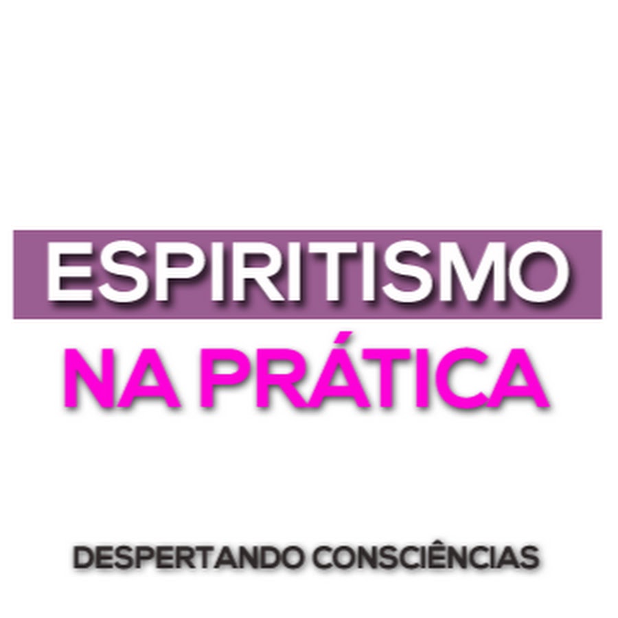 Espiritismo na PrÃ¡tica ইউটিউব চ্যানেল অ্যাভাটার