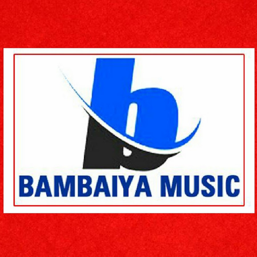 Bambaiya Music ইউটিউব চ্যানেল অ্যাভাটার