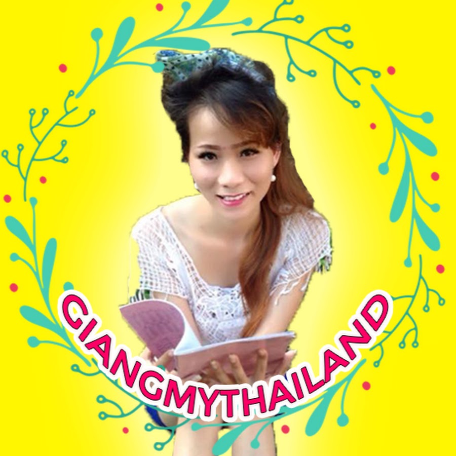 Giang My Thailand YouTube channel avatar