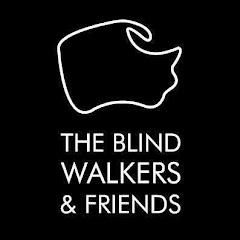 The Blind Walkers & Friends