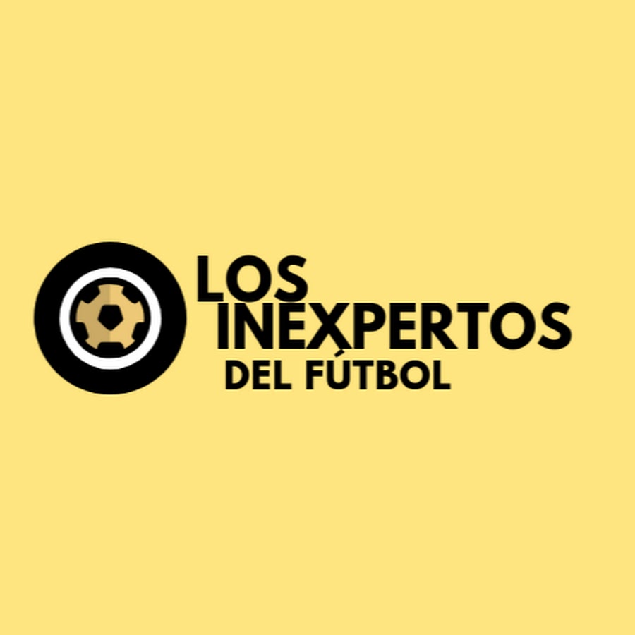 Los Inexpertos Del Futbol YouTube 频道头像