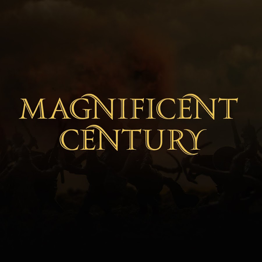 Magnificent Century Youtube