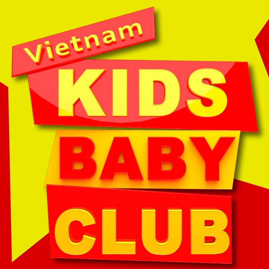 Kids Baby Club Vietnam - nhac thieu nhi hay nháº¥t ইউটিউব চ্যানেল অ্যাভাটার