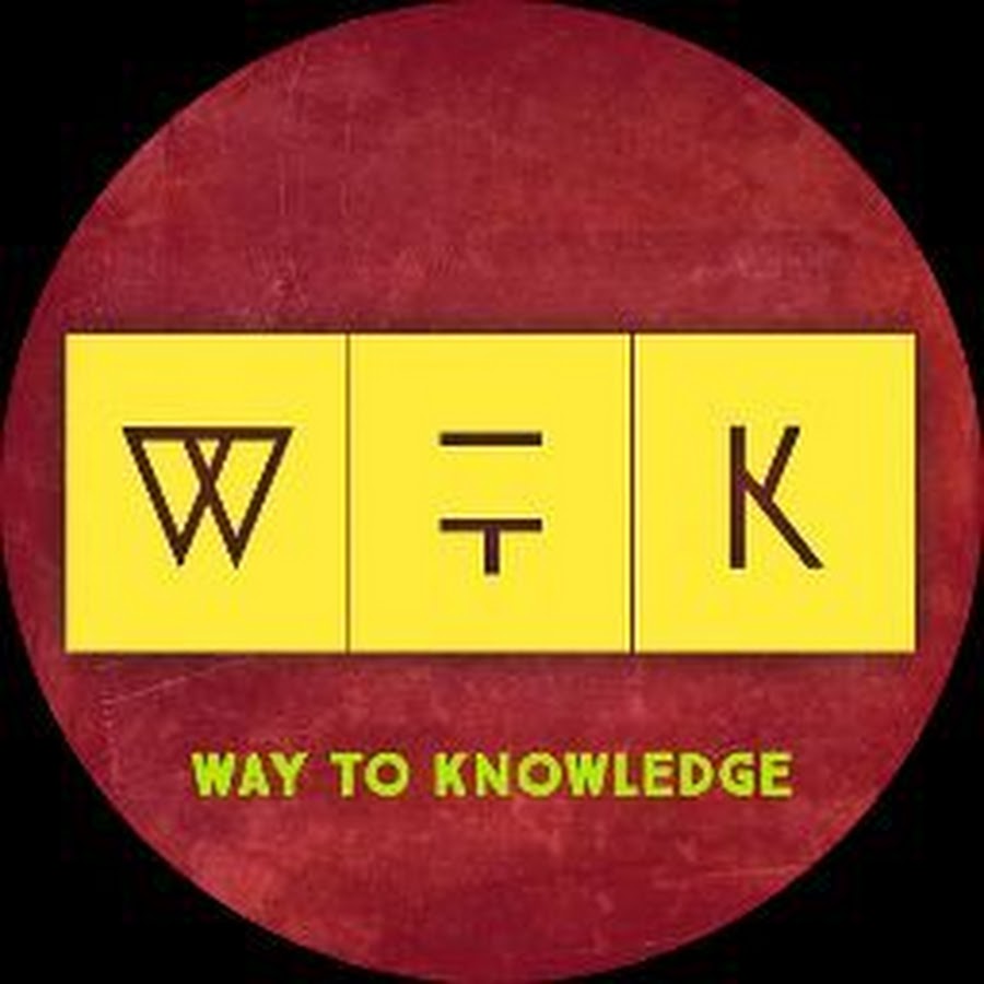 Way to knowledge YouTube channel avatar