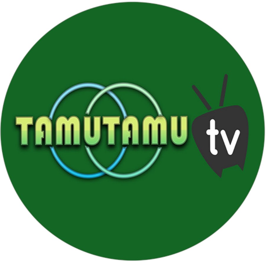 TAMUTAMU TV