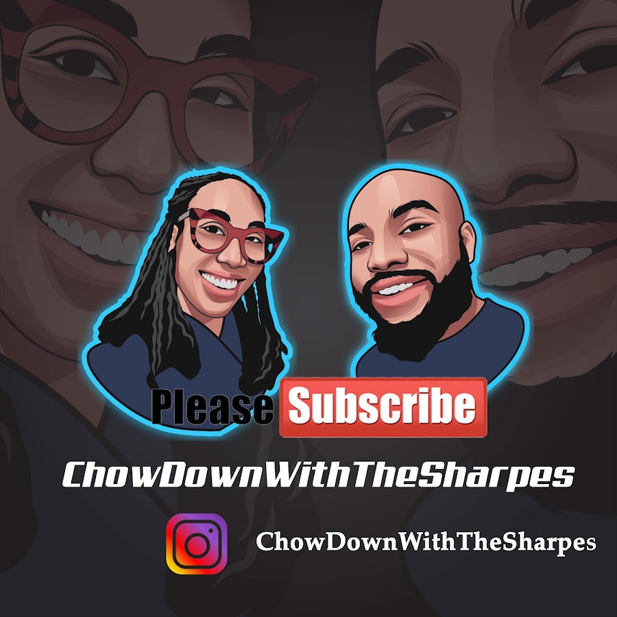 ChowDownWithTheSharpes YouTube 频道头像