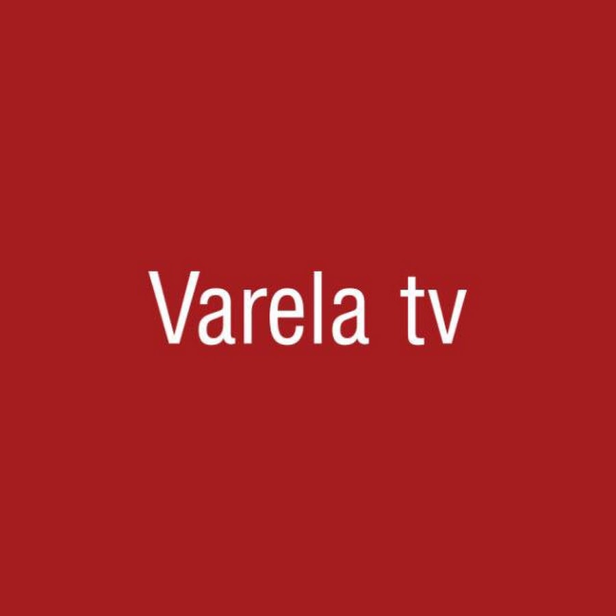 Varela Tv ইউটিউব চ্যানেল অ্যাভাটার