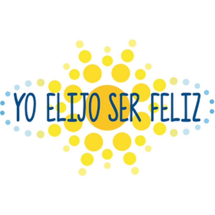 Yo Elijo Ser Feliz YouTube channel avatar