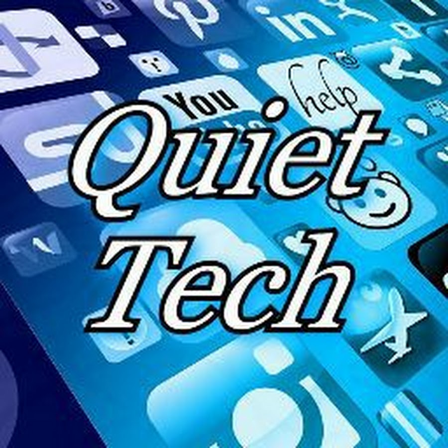 Quiet Tech
