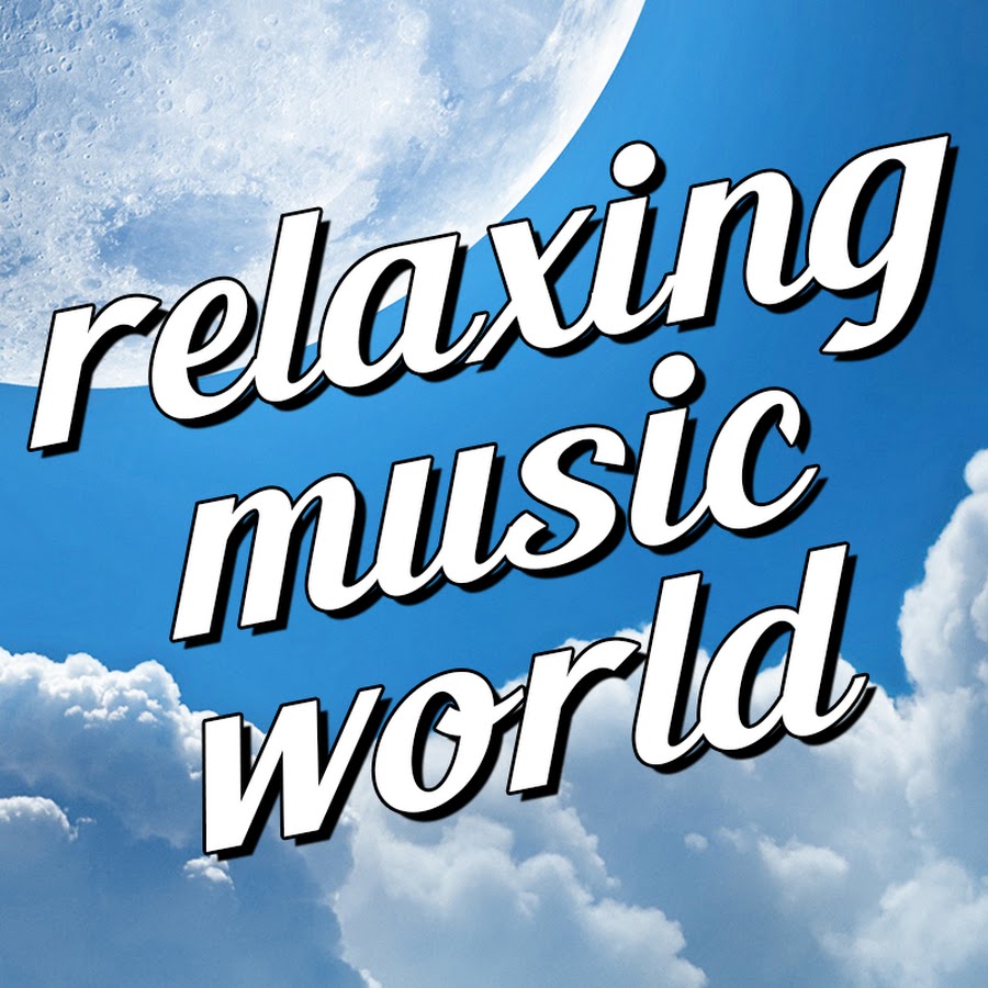 Relaxing Music World YouTube channel avatar