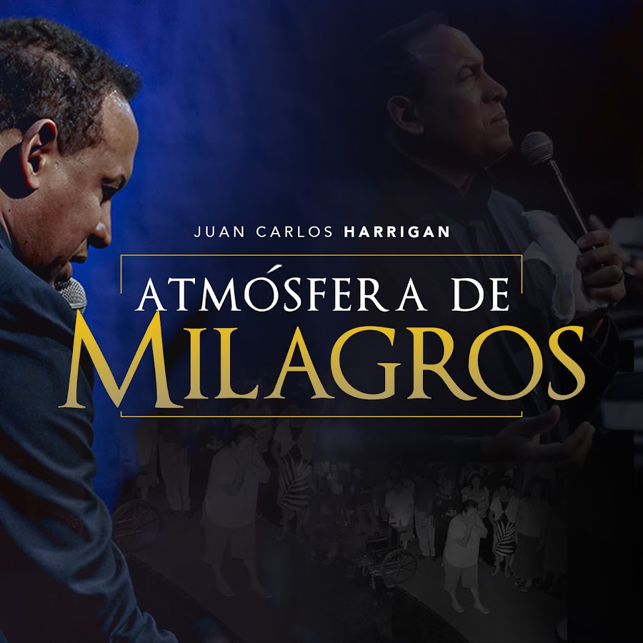 AtmÃ³sfera de Milagros Juan Carlos Harrigan YouTube channel avatar