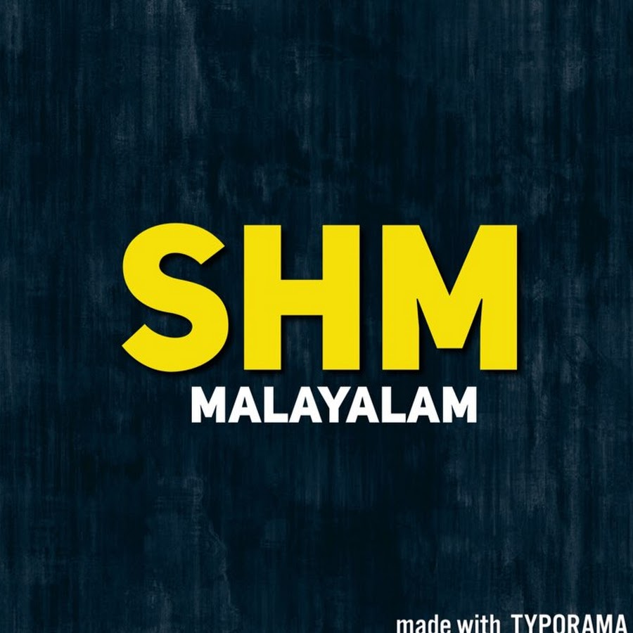 SHM Malayalam Awatar kanału YouTube