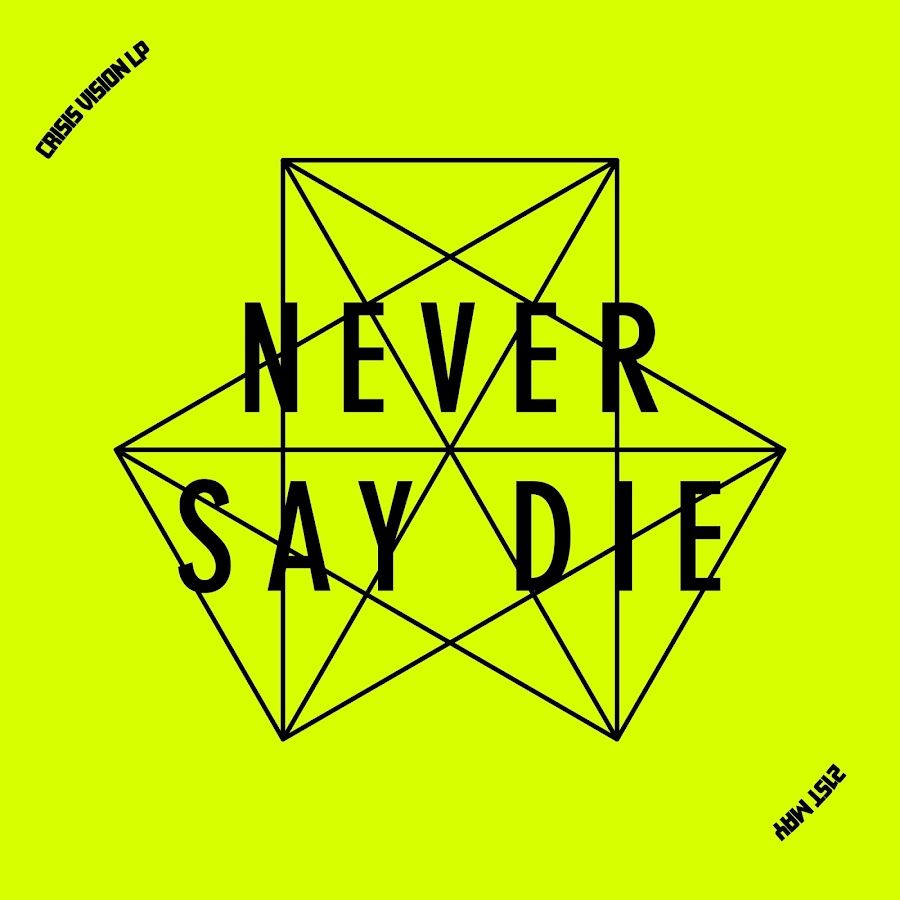 Never Say Die Records Avatar canale YouTube 