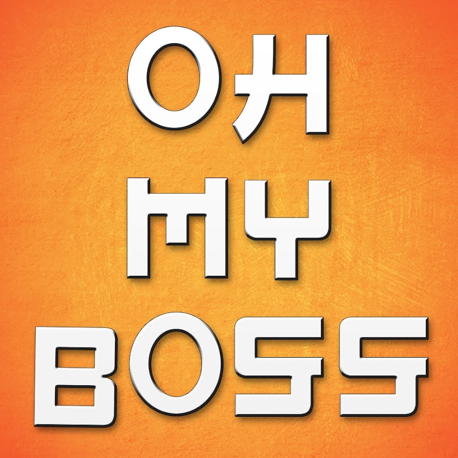 Oh My Boss The Series YouTube channel avatar