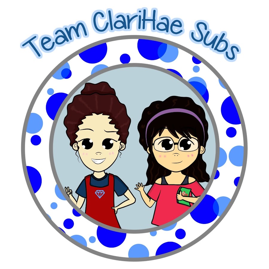 Team Clarihae subs