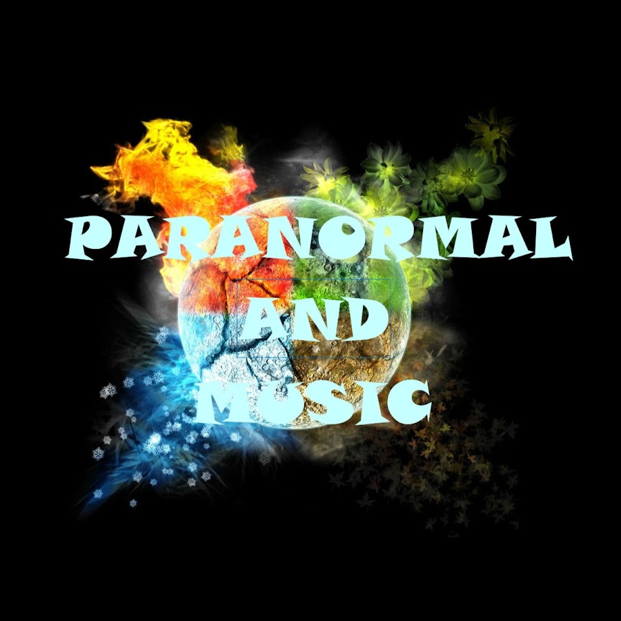 PARANORMAL AND MUSIC -chasseur de fantÃ´mes Avatar canale YouTube 